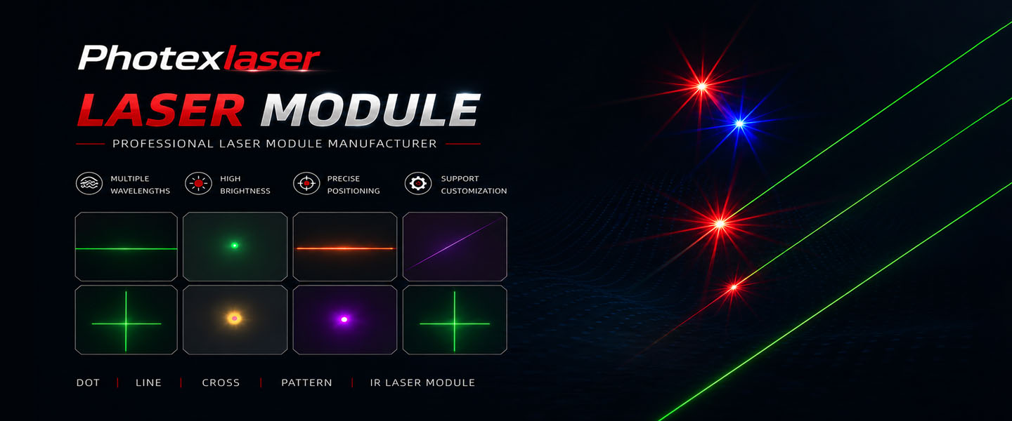 Custom Dot, Line, Cross, IR and Special Pattern Laser Modules with Flexible OEM / ODM Options.